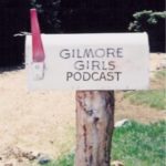 Gilmore Girls Podcast .com